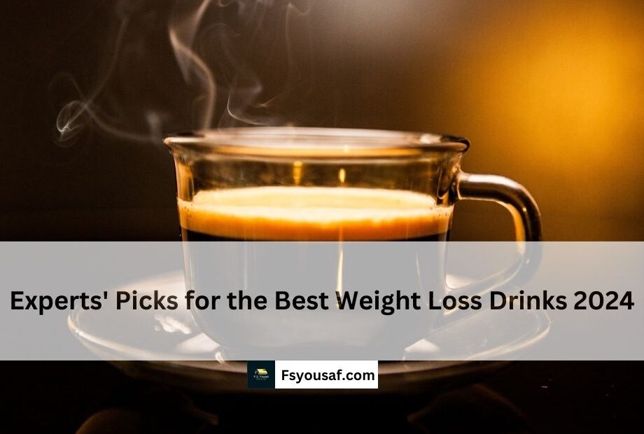 Experts' Picks for the Best Weight Loss Drinks 2024